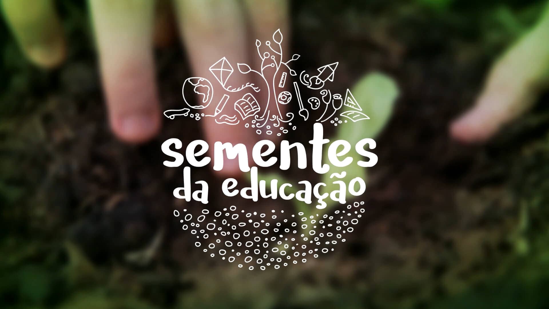 Semillas de la Educación · Temporada 1